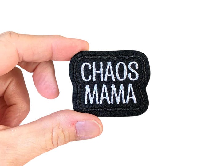Chaos Mama Iron On Patch