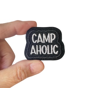 Camp Aholic Iron On Patch – Mini Camping Patch for Backpack, Jacket, or Hat – Outdoor Girl Patch –Campcore Embroidered Patch – Glamping Gift