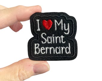I Love My Saint Bernard Iron On Patch | Embroidered Dog Patch | Saint Bernard Gift | Dog Lover Patch