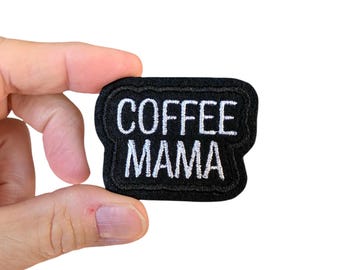Kaffee Mama Aufnäher