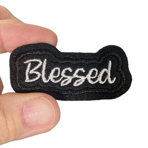 Blessed Embroidered Iron-On Patch