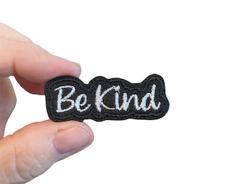 Be Kind Embroidered Iron-On Patch
