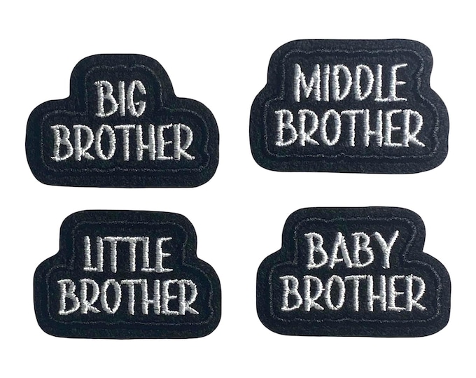 Embroidered Brother Iron-On Patch: Big, Little, Middle, Baby - One Patch