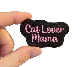 Cat Lover Mama Embroidered Iron-On Patch – Cat Mom Kitty Pet Apparel Accessory