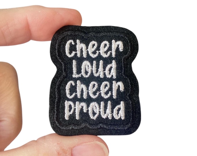 Cheer Loud Cheer Proud Embroidered Iron-On Patch - Support your favorite Cheerleader!