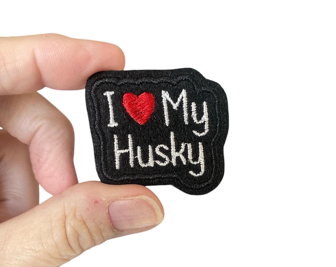 I Love My Husky Iron On Patch | Embroidered Dog Patch | Husky Lover Gift | Dog Mom Patch