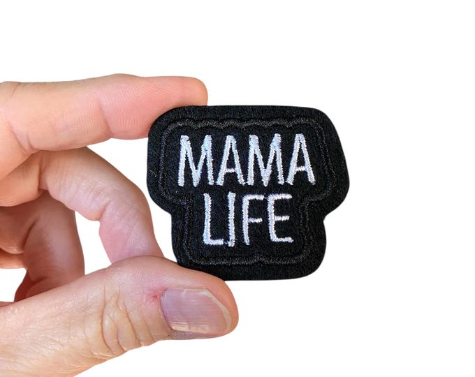 Mama Life Iron On Patch