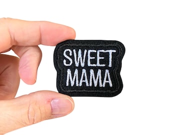 Sweet Mama Iron On Patch