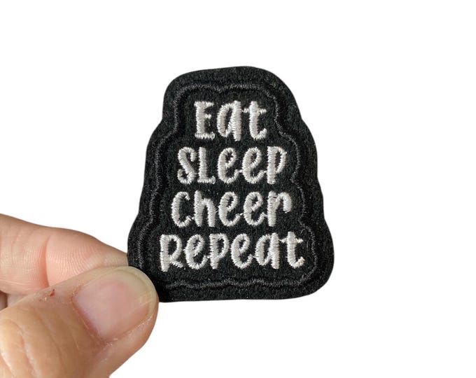 Eat Sleep Cheer Repeat Embroidered Iron-On Patch - Support your favorite Cheerleader!