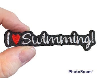 I love Swimming! Embroidered Iron-On Patch