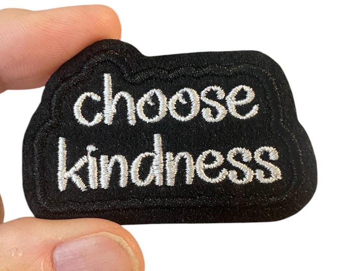 choose kindness Iron On Patch