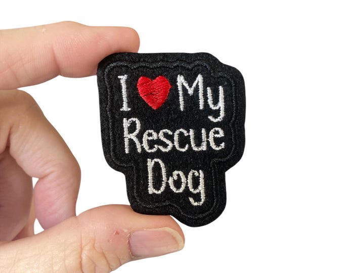 I Love My Rescue Dog Iron On Patch | Embroidered Dog Lover Patch | Rescue Dog Gift | Pet Adoption Patch