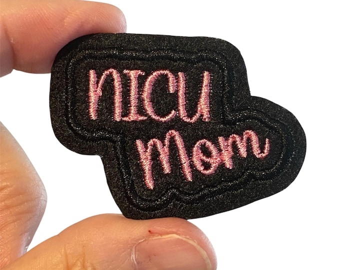 Embroidered NICU Mom Iron-on Patch