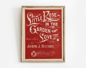 Little Rose in the Garden of Love Song Show Retro Poster | vintage poster art | old romantic engravings | valentine decor | vintage posters