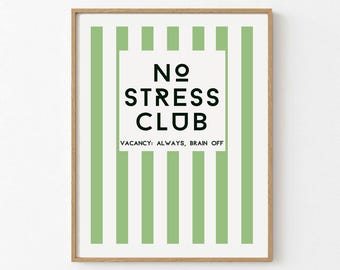 Décoration murale imprimable « No Stress Club » | Déco preppy pastel | Affiche esthétique et décontractée | Citation apaisante pour bureau