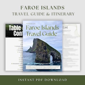 May include: A travel guide titled "Faroe Islands Travel Guide & Itinerary" with a scenic image of a rock formation over the ocean. The guide includes a table of contents and a list. The words "Instant PDF Download" are at the bottom.