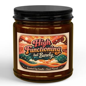 Hochfunktionierende, aber kaum Sojakerze, Geschenk für Mentale Gesundheit