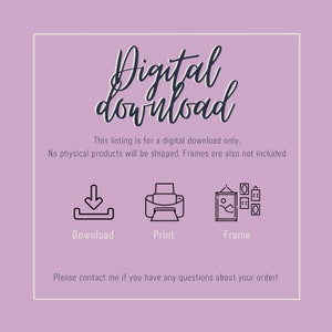 Pu&ograve; includere: Grafica di download digitale con un'icona di download, un'icona di stampante e un'icona di cornice. Il testo dice "Download digitale" e "Questo elenco &egrave; per un download digitale solo. Nessun prodotto fisico verr&agrave; spedito. Le cornici non sono incluse."