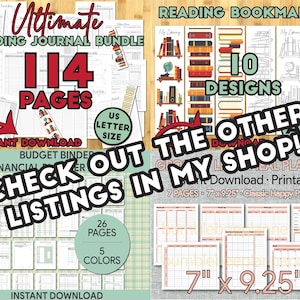 May include: A digital printable bundle for a reading journal with 114 pages, a budget binder with 26 pages in 5 colours, and 10 reading bookmark designs. The text "Check out the other listings in my shop!" is superimposed on the image.