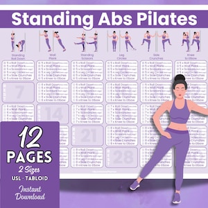 May include: A printable workout chart with a purple background and a woman in purple workout clothes demonstrating the exercises. The chart features 12 pages of standing abs pilates exercises, including roll down, wall plank, scissors, leg circles, side crunches, and knee to elbow. The chart is available in two sizes: USL and tabloid.