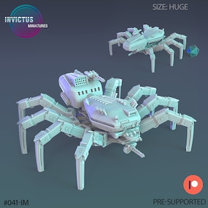May include: A grey, detailed, pre-supported 3D printed model of a futuristic, spider-like robot with multiple legs and a large, detailed body. The robot has a turret on top and a smaller turret on the front. The model is labelled "#041-IM" and "SIZE: HUGE".
