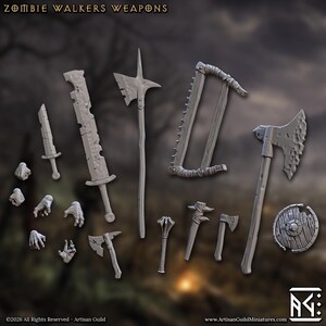 May include: A collection of gray miniature weapons, including a sword, axe, saw, and mace, along with disembodied hands and a shield. The text "ZOMBIE WALKERS WEAPONS" is at the top.