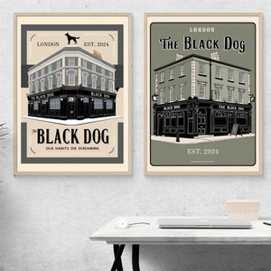 May include: Two framed prints of a pub called "The Black Dog" in London. The prints are in black, white, and gray with a beige background. The text on the prints reads "The Black Dog", "London", "Est. 2024", and "Old Habits Die Screaming".
