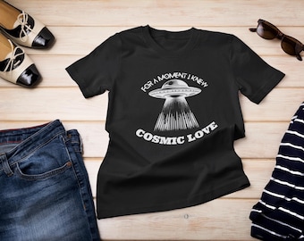 Cosmic Love T-Shirt: Alien UFO Concert Tee