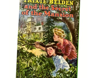 Trixie Belden And The Secret Of The Mansion By Julie Campbell Hardcover