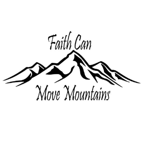 Faith Can Move Mountains SVG/PNG Etsy