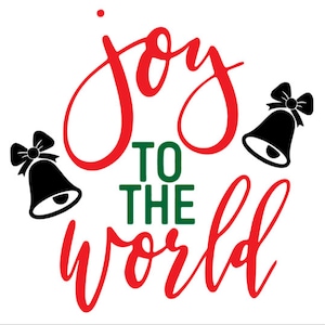 Joy To The World, Christmas, Presents, Joy SVG/PNG