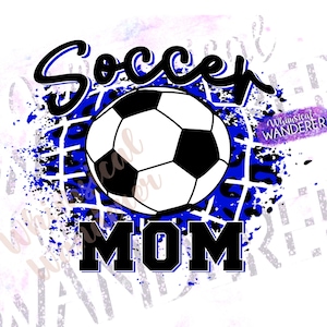 High School Soccer Mom Design | Blue Soccer PNG | Soccer Mom Shirt Design | Soccer Blue | Soccer Design for Sublimation