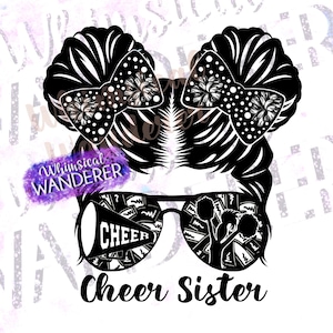 Cheer Sister Messy Bun PNG | Cheer Messy Bun Sublimation | Cheer PNG | Cheer Sublimation | Cheer Design | Cheer Girl Bun Sister Cheer