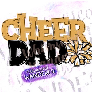 Cheer Dad Sublimation | Gold Cheer Dad Design | Dad Cheer PNG | Cheer Sublimation | Cheer Design | Cheer PNG | Cheer Gold Black