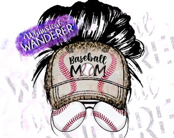 Baseball Mom Messy Bun Sublimation | Hat Baseball Sublimation | Baseball Sublimation | Hat Messy Bun Baseball PNG | Baseball Shirt