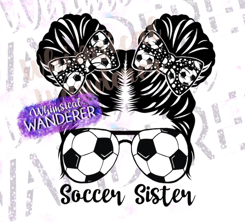 May include: Black and white illustration of a girl with pigtails wearing soccer-themed bows and sunglasses. The sunglasses have soccer balls for lenses. The text "Soccer Sister" is below the image.