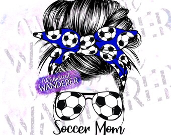 May include: A black and white illustration of a woman with a messy bun and a blue bandana with white soccer balls. She is wearing sunglasses with soccer balls on the lenses. The text "Whimsical Wanderer" and "Soccer Mom" are also included in the image.