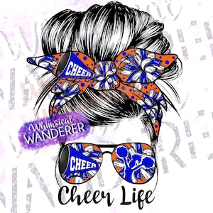 Cheer Life Messy Bun PNG | Cheer Messy Bun Sublimation | Orange Blue Cheer PNG | Cheer Sublimation | Blue Orange Cheer Design Download