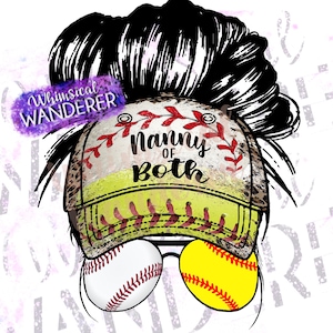 Nanny of Both Baseball Softball Sublimation | Messy Bun Baseball | Nanny of Both Softball Baseball Sublimation | Softball Nanny Baseball Mom