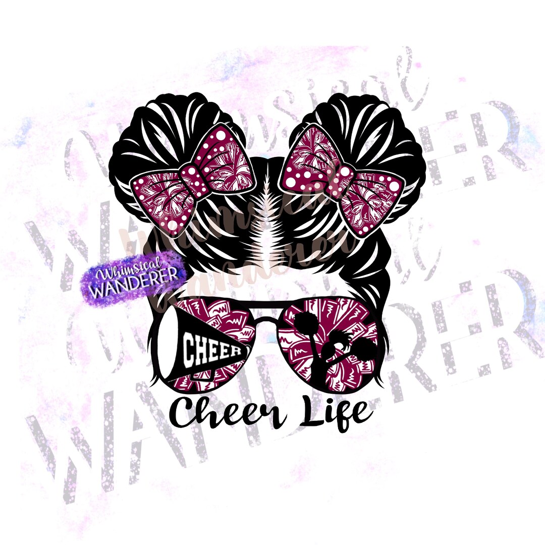 Cheer Life Messy Bun PNG | Cheer Messy Bun Sublimation | Maroon Cheer ...