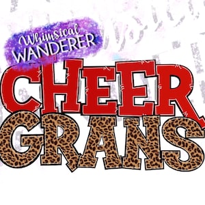 Cheer Grans Sublimation