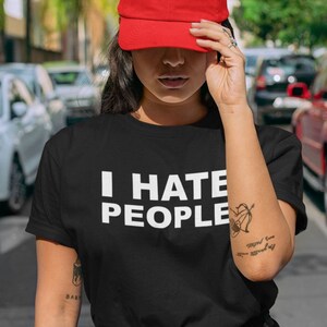 Je déteste les gens T-shirt drôle, Personne asociale, Cadeau pour la famille, Cadeau pour un ami, Cadeau pour elle/lui, Cadeau de Noël, T-shirts