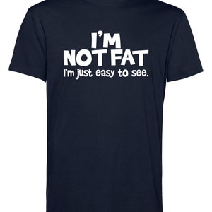 Ich bin nicht dick Lustig Tee, Unisex Baumwoll-Shirt (S-2XL, Kinder XS-XL) Bild 5