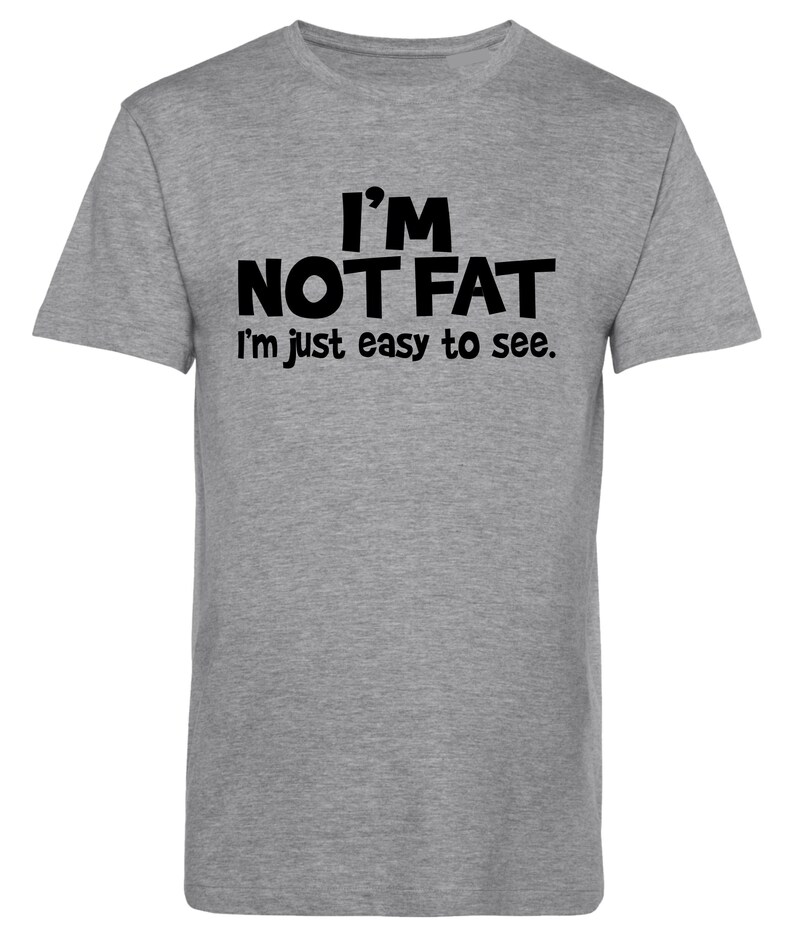 Ich bin nicht dick Lustig Tee, Unisex Baumwoll-Shirt (S-2XL, Kinder XS-XL) Bild 4