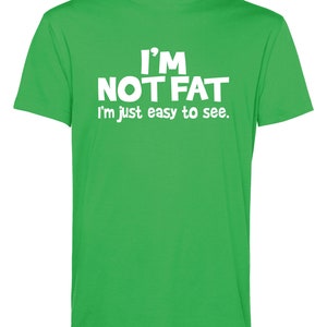 Ich bin nicht dick Lustig Tee, Unisex Baumwoll-Shirt (S-2XL, Kinder XS-XL) Bild 10