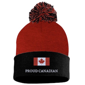 Proud Canadian Pom Pom hat, Embroidered hat, Beanie, Political Hat, Canadian American Politics, Canadian Flag, Canada First