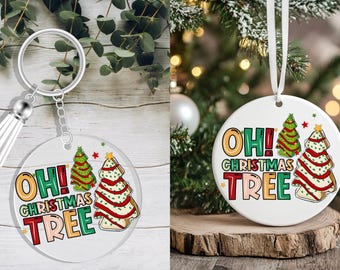 Keychain/Christmas Ornament UV DTF Decal - Oh Christmas Tree Cakes - Round Keychain | DIY Christmas Ornament | Ready to Apply