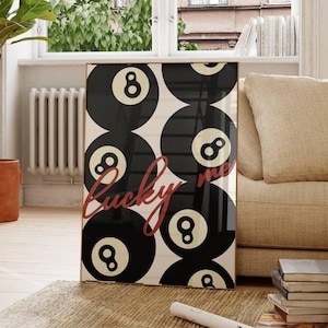 Lucky Me Print – 8 Ball Art, Vintage Game Decor, Playful Billiards Print, Retro Bar Cart Art, Cool Wall Art, Digital Print, Black Trendy