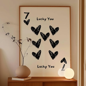 Lucky You 7 di Cuori Stampabile Arte Murale, Stampa di Carte da Gioco Retro alla Moda, Decorazione Estetica per la Camera da Letto Femminile, Poster Digitale Lucky You Nero