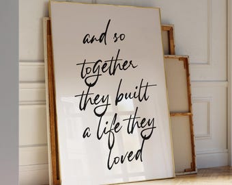 Hand-Drawn Typography Poster: Together They Built a Life They Loved Print, Minimal Couple Quote Decor, Wedding Gift (Digital Download)
